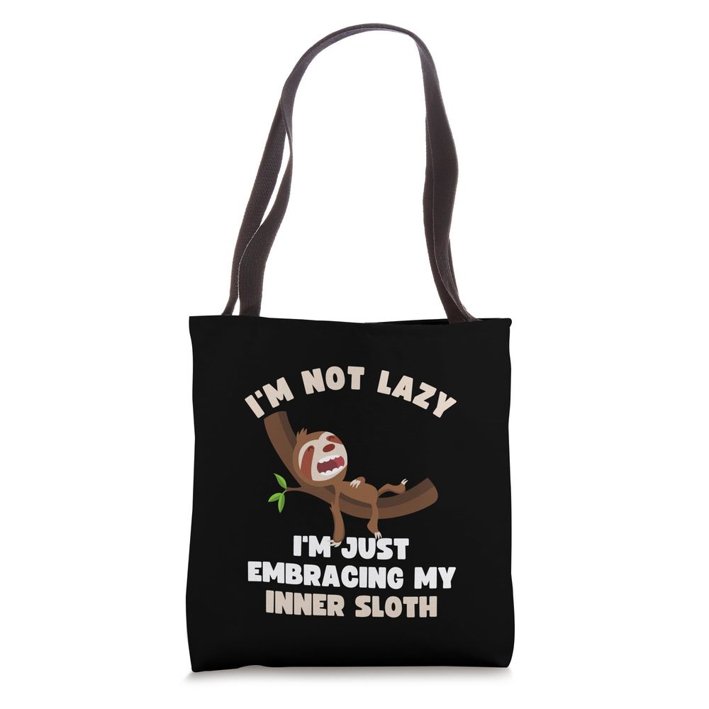 Funny Sloth Lover I´M Not Lazy Tote Bag O_O
